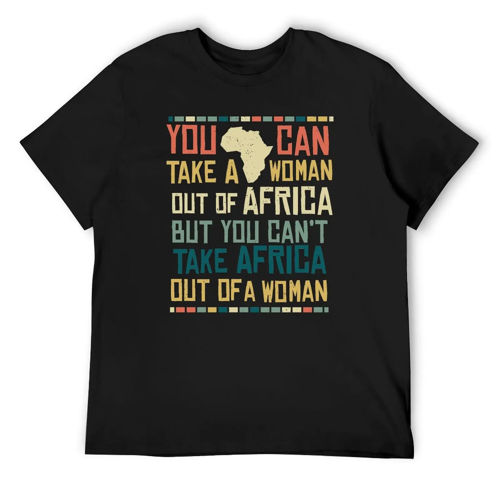 Can't Take Africa Out Of A Woman Funny Patriotic African T-Shirt funny meme t-shirts T-shirts man tee shirts for men
Can't Take Africa Out Of A Woman Funny Patriotic African T-Shirt funny meme t-shirts T-shirts man tee shirts for men