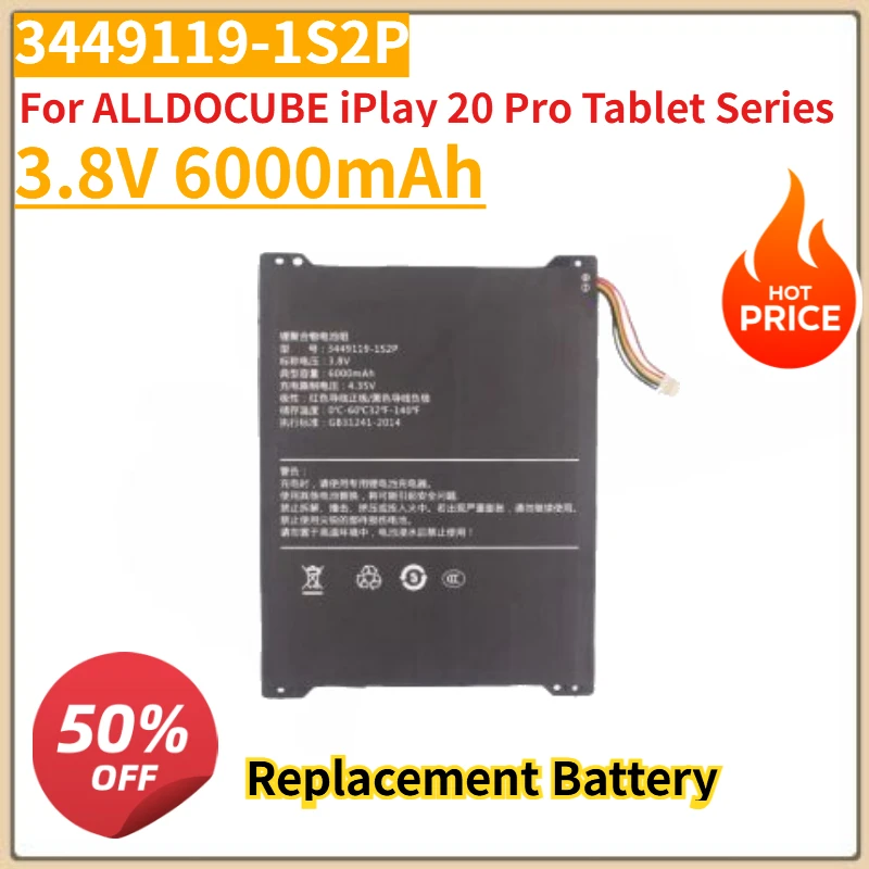 New High Quality 3449119-1S2P Laptop Battery 3.8V 6000mAh For ALLDOCUBE iPlay 20 Pro Tablet Series
New High Quality 3449119-1S2P Laptop Battery 3.8V 6000mAh For ALLDOCUBE iPlay 20 Pro Tablet Series