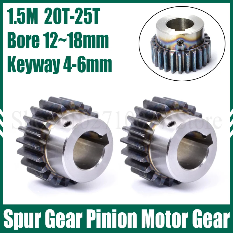 1PC 1.5M 20T-25T Spur Gear Keyway 4/5/6mm Bore 12/14/15/16/17/18mm Carbon Steel Pinion Motor Gear With Step
1PC 1.5M 20T-25T Spur Gear Keyway 4/5/6mm Bore 12/14/15/16/17/18mm Carbon Steel Pinion Motor Gear With Step