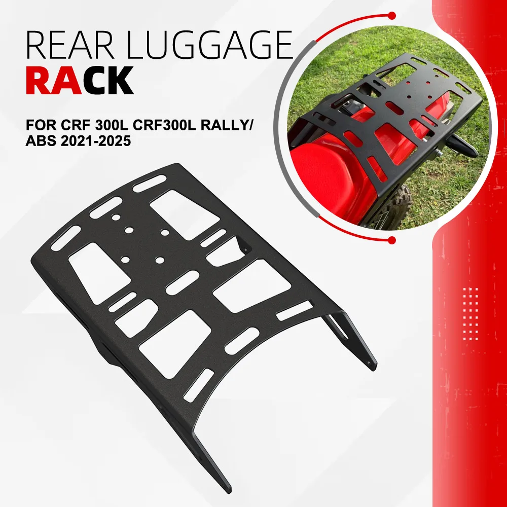 For HONDA CRF 300L CRF300L RALLY/ABS 2021 - 2025 2024 Motorcycle Rear Luggage Rack Carrier Shelf Top Box Holder Support Bracket
For HONDA CRF 300L CRF300L RALLY/ABS 2021 - 2025 2024 Motorcycle Rear Luggage Rack Carrier Shelf Top Box Holder Support Bracket