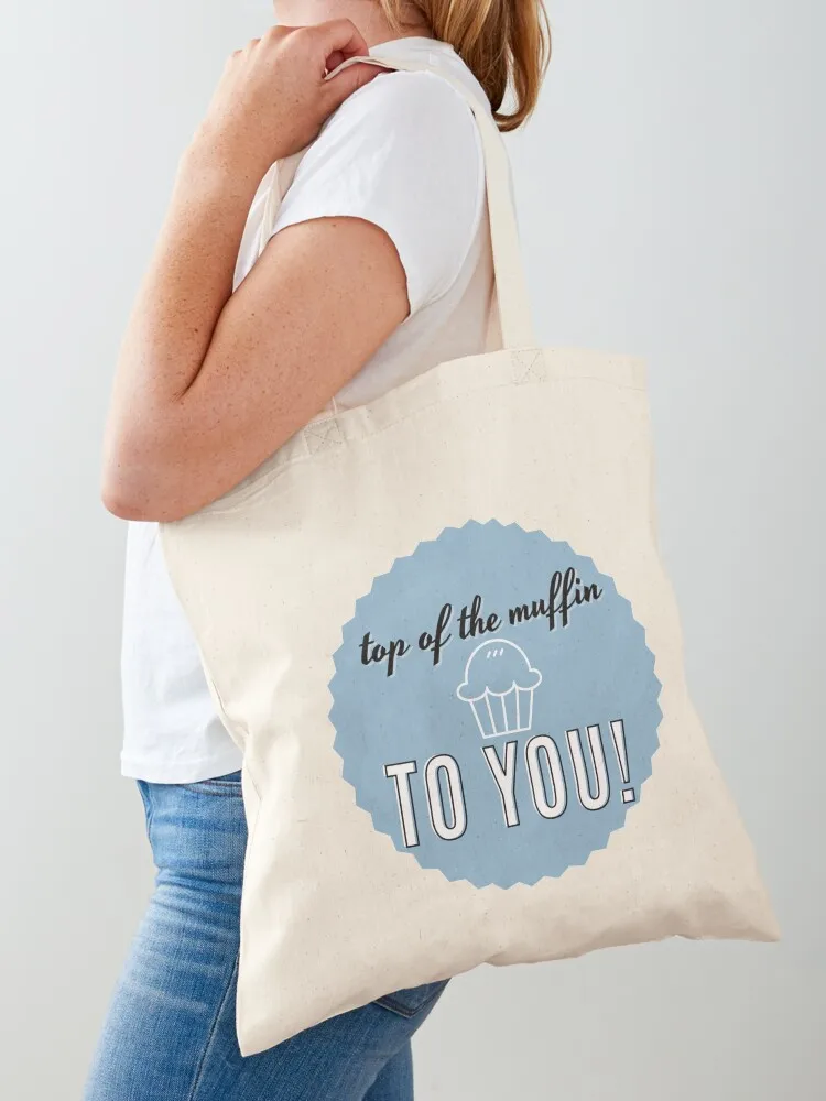 Top of the Muffin To You! Tote Bag tote bag men's tote bag woman shoping bags woman 2025
Top of the Muffin To You! Tote Bag tote bag men's tote bag woman shoping bags woman 2025