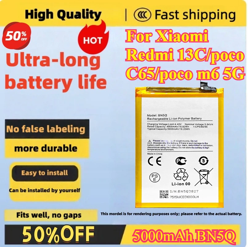 5000mAh BN5Q Battery For Xiaomi Redmi 13C/poco C65/poco m6 5G mobile phone battery compatible high quality
5000mAh BN5Q Battery For Xiaomi Redmi 13C/poco C65/poco m6 5G mobile phone battery compatible high quality
