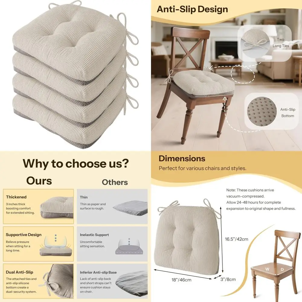 Set of 4 Soft Tufted Anti-Slip Kitchen Chair Cushions, Beige, 18x16.5x3 inches
Set of 4 Soft Tufted Anti-Slip Kitchen Chair Cushions, Beige, 18x16.5x3 inches