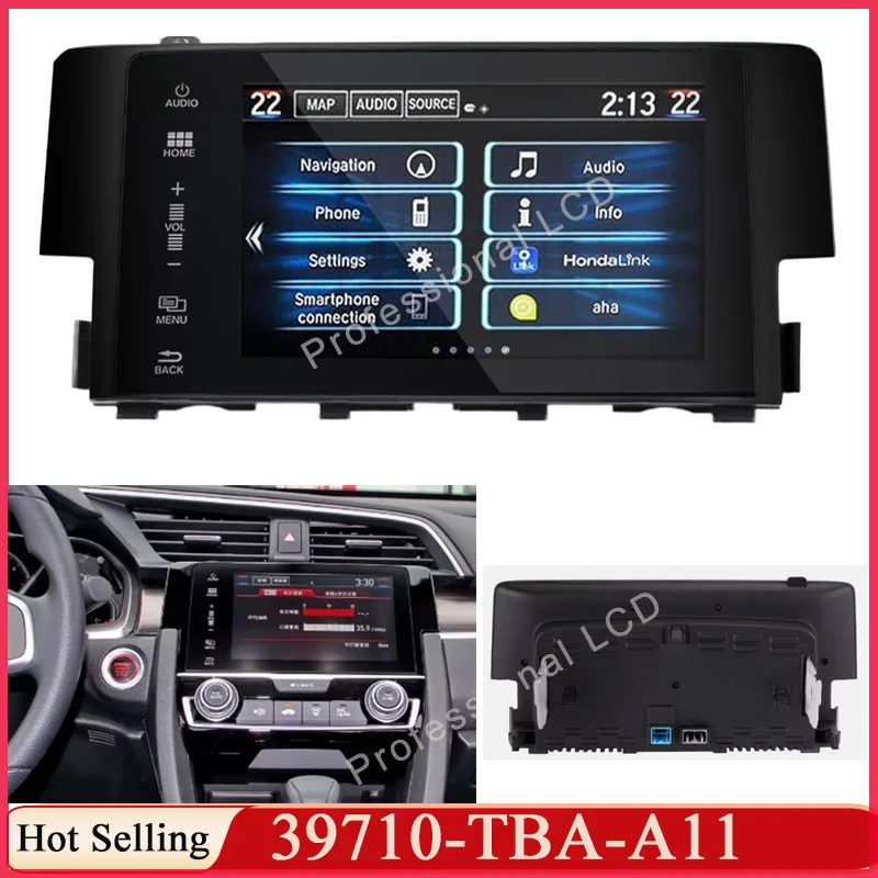 7 Inch LCD Display Touch Screen For HondaCivic 2016-2018 Touch Screen Digitizer Radio Navigaiton 39710-TBA-A11 39710-TBA-A21
7 Inch LCD Display Touch Screen For HondaCivic 2016-2018 Touch Screen Digitizer Radio Navigaiton 39710-TBA-A11 39710-TBA-A21