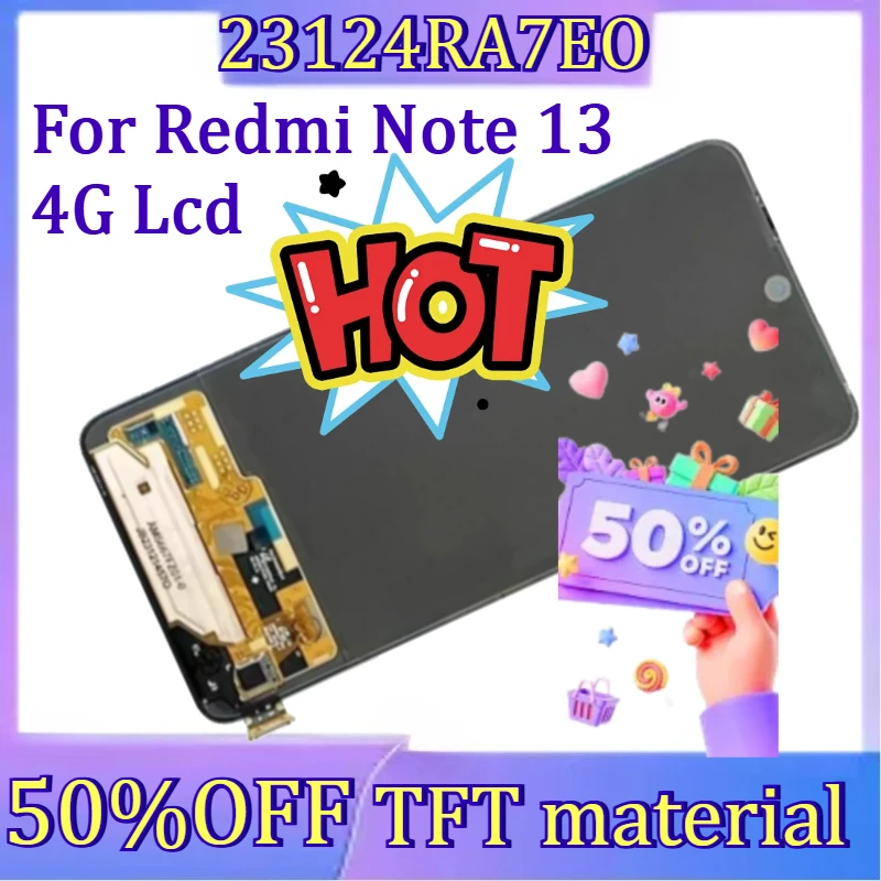 For Xiaomi Note13 4G 23124RA7EO Replacement New TFT Screen for Redmi Note 13 4G Lcd Display Digital Touch Screen
For Xiaomi Note13 4G 23124RA7EO Replacement New TFT Screen for Redmi Note 13 4G Lcd Display Digital Touch Screen