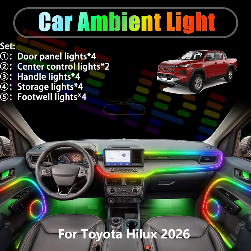 For Toyota Hilux 2026 MK9 9th AN220 AN230 2/18 in 1 Car ambient lighting Led trunk interior led lights USB RGB Ensemble Streamer
For Toyota Hilux 2026 MK9 9th AN220 AN230 2/18 in 1 Car ambient lighting Led trunk interior led lights USB RGB Ensemble Streamer