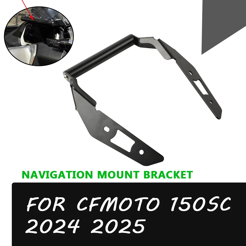 For CFMOTO 150SC GPS Navigation Plate Bracket For CFMOTO 150 SC SC150 2024 2025 Motorcycle Mobile Phone Holder Stand Support
For CFMOTO 150SC GPS Navigation Plate Bracket For CFMOTO 150 SC SC150 2024 2025 Motorcycle Mobile Phone Holder Stand Support