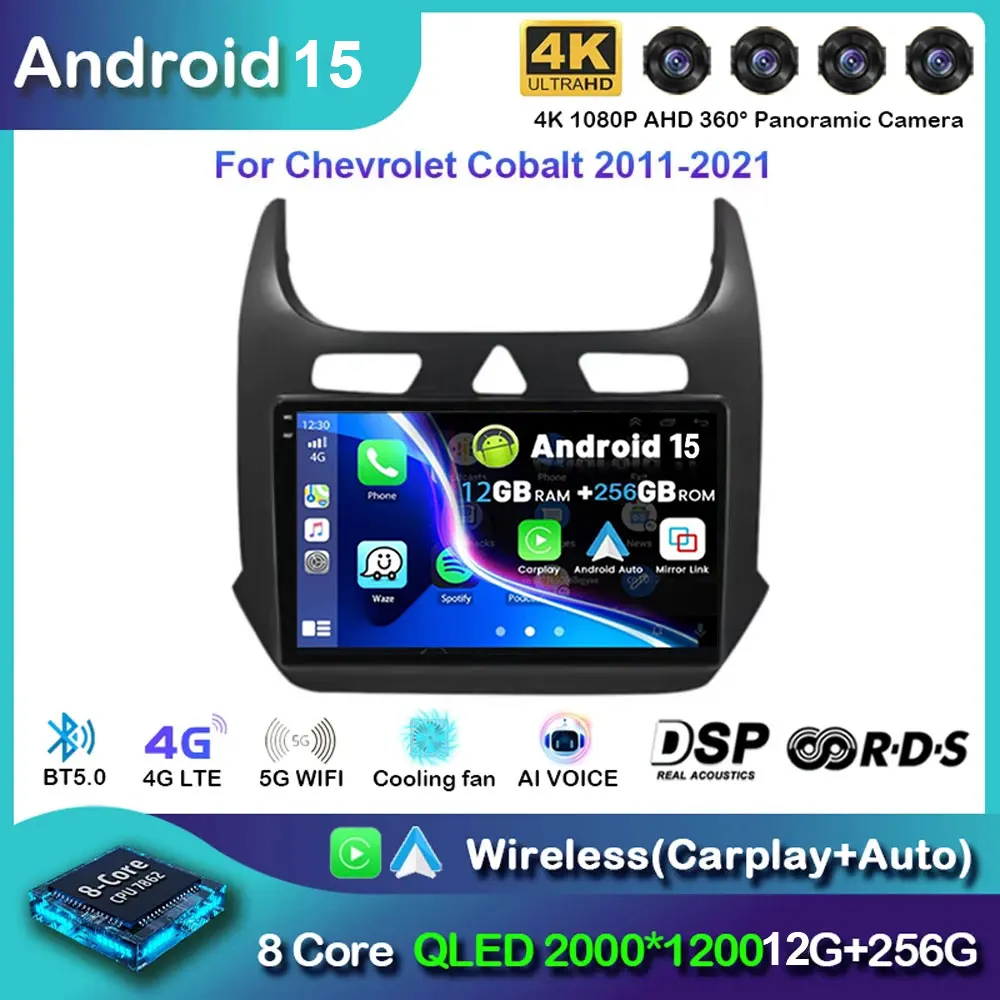 Android 15 Carplay Auto Car Radio For Chevrolet COBALT 2011 - 2018 Navigation GPS Multimedia Player video Stereo wifi+4G 2Din BT
Android 15 Carplay Auto Car Radio For Chevrolet COBALT 2011 - 2018 Navigation GPS Multimedia Player video Stereo wifi+4G 2Din BT