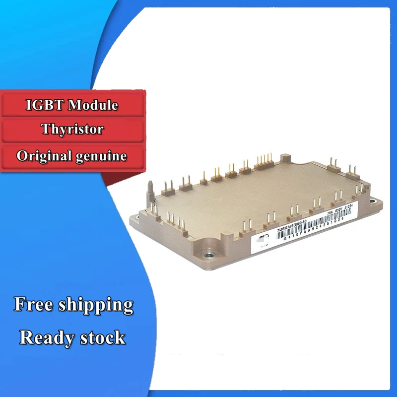 New Original 7MBR35UH120-50 7MBR50UH120-50 7MBR75SD120-50 7MBR75SD120A-50 7MBR75SD060-50 7MBR100SD060-50 IGBT Module
New Original 7MBR35UH120-50 7MBR50UH120-50 7MBR75SD120-50 7MBR75SD120A-50 7MBR75SD060-50 7MBR100SD060-50 IGBT Module