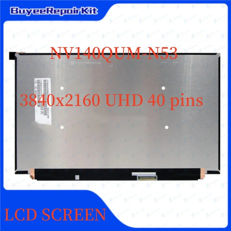 Original 14 inch NV140QUM-N53 LCD Screen Matrix Panel 4K IPS Display 3840x2160 40pins LCD Monitor
Original 14 inch NV140QUM-N53 LCD Screen Matrix Panel 4K IPS Display 3840x2160 40pins LCD Monitor