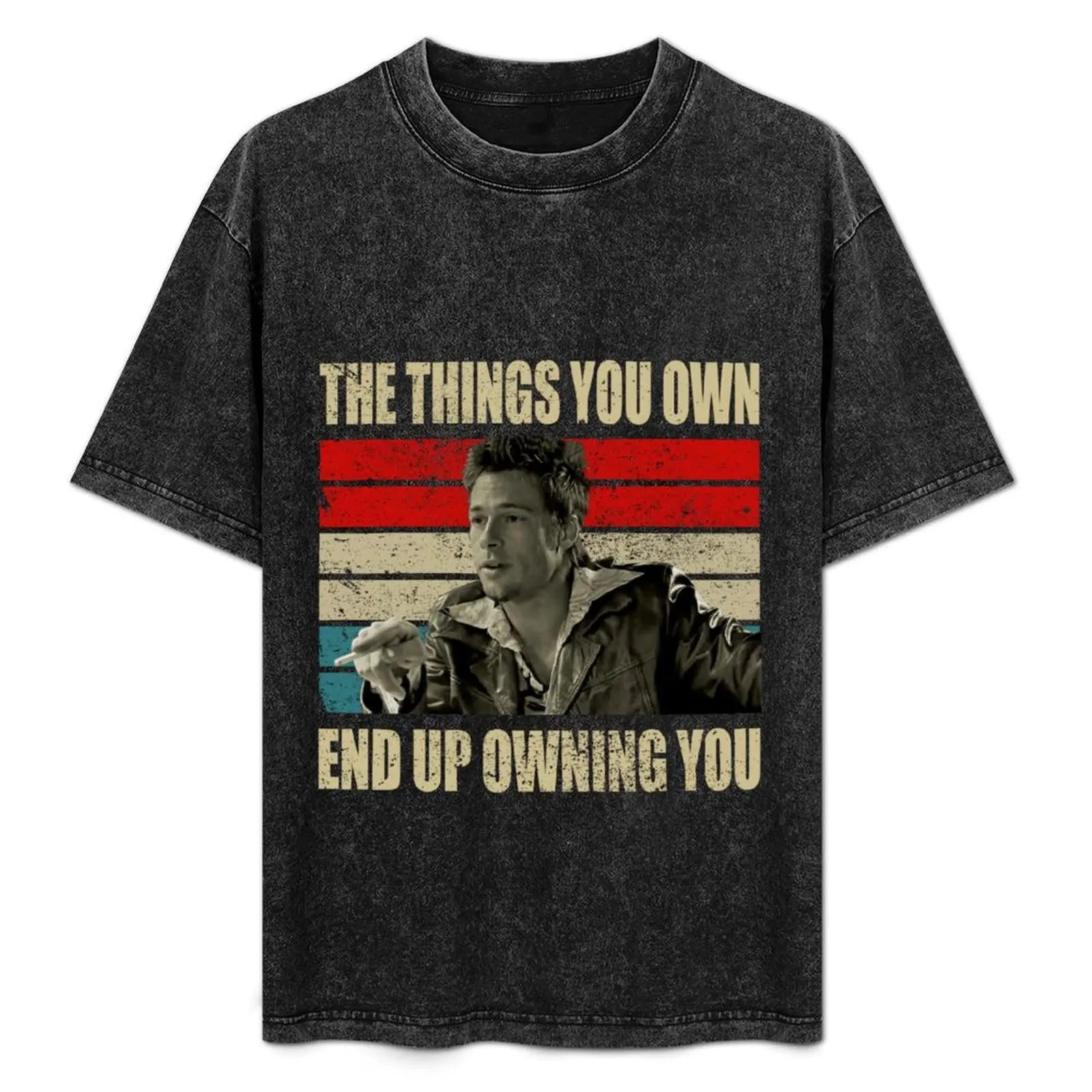 The things you own end up owning you T-Shirt Work Wear Short Sleeve T-Shirt
The things you own end up owning you T-Shirt Work Wear Short Sleeve T-Shirt