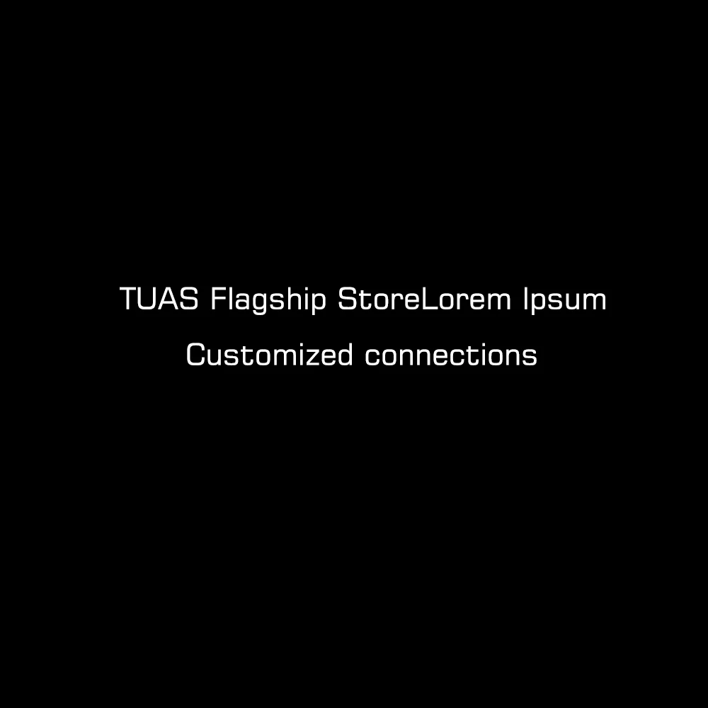 TUAS Flagship Store Sticker Customized connection
TUAS Flagship Store Sticker Customized connection