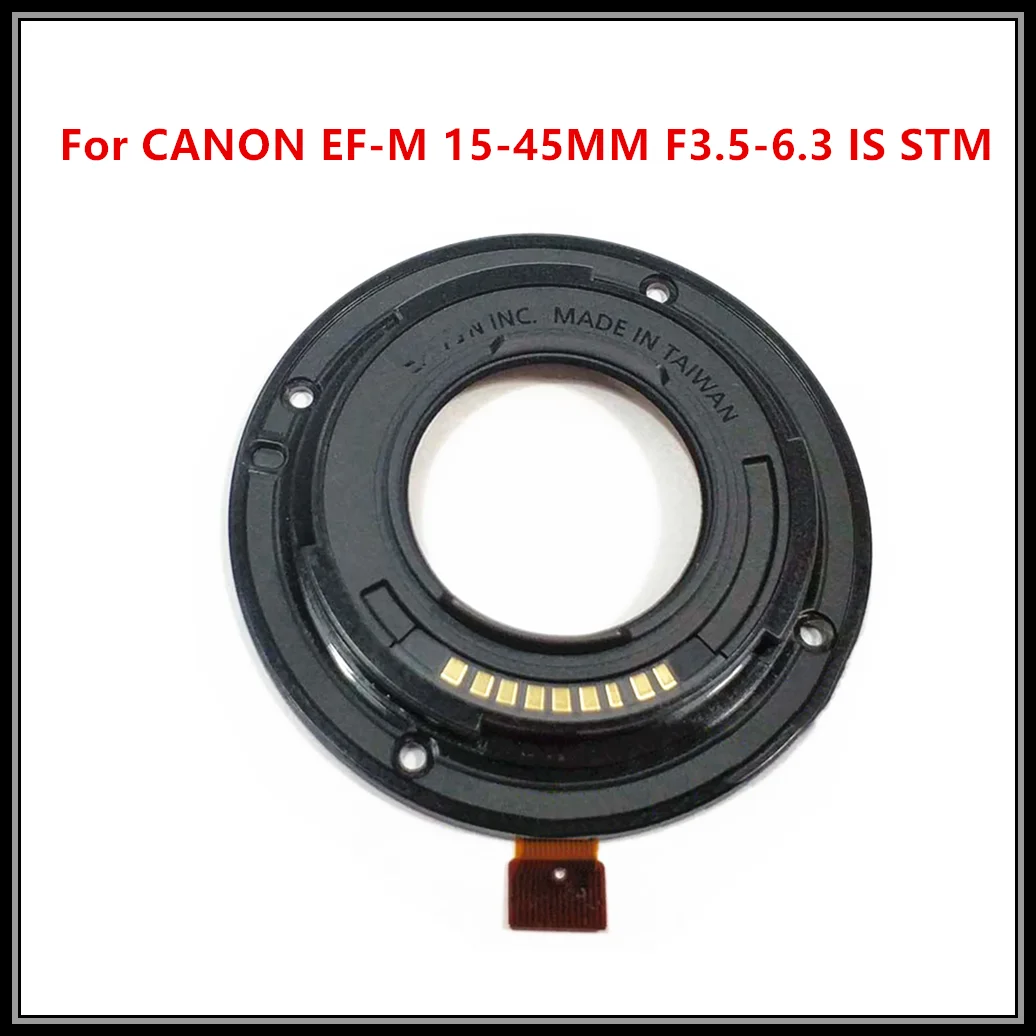 New original Repair Parts For CANON EF-M 15-45MM F3.5-6.3 IS STM 15-45 STM lens Bayonet
New original Repair Parts For CANON EF-M 15-45MM F3.5-6.3 IS STM 15-45 STM lens Bayonet