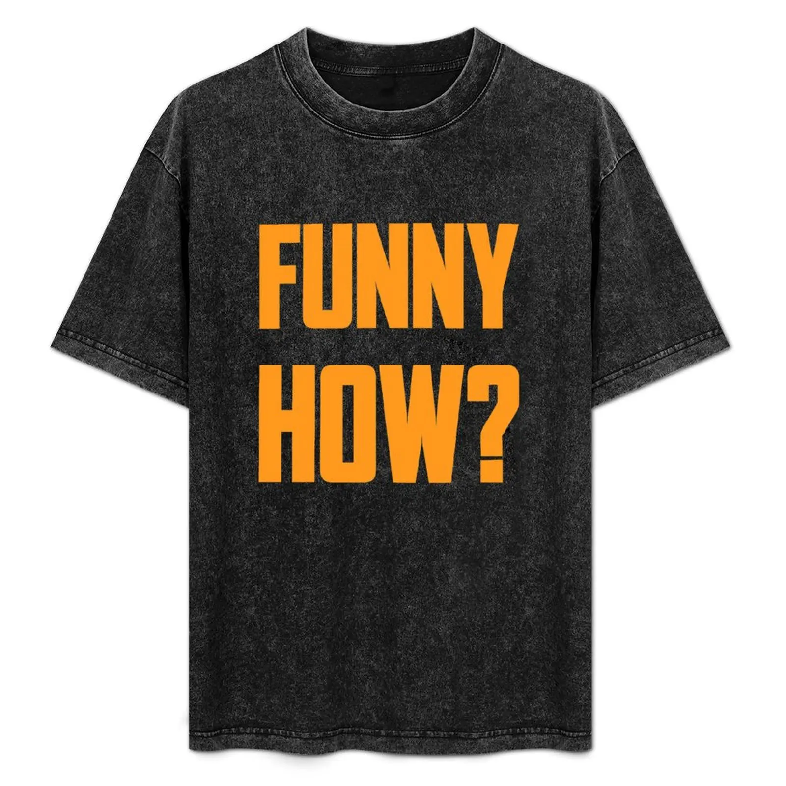 FUNNY HOW T-Shirt Industrial Work Tee Shirt
FUNNY HOW T-Shirt Industrial Work Tee Shirt