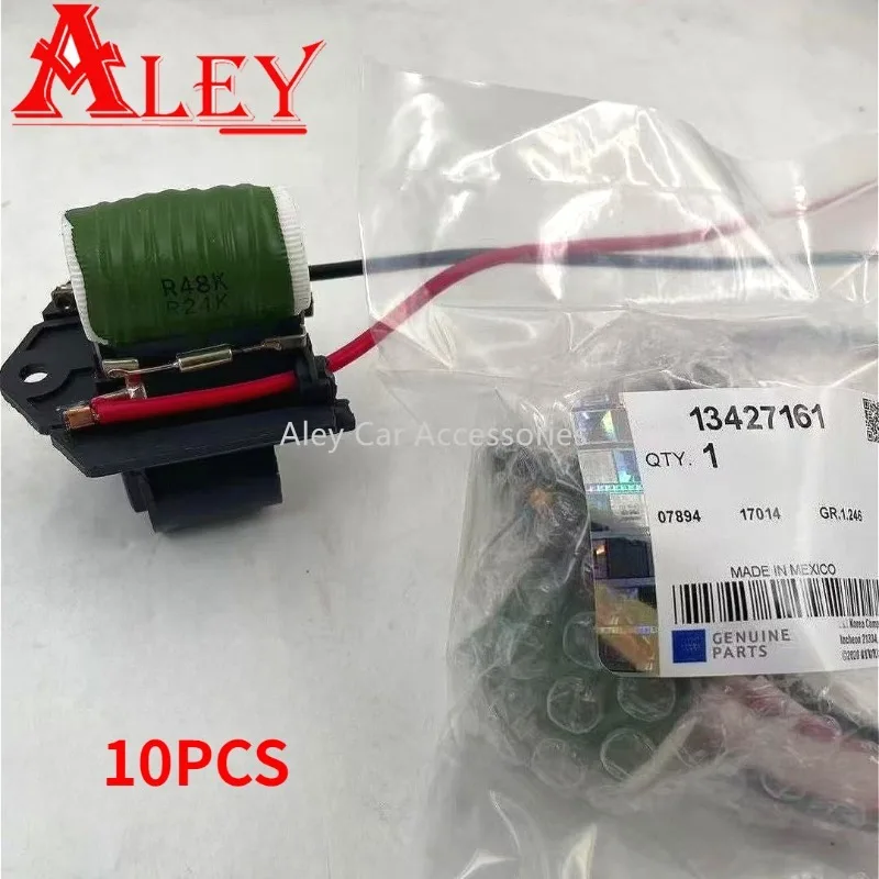 10PCS 13427161 Radiator Fan Resistance For Buick Verano Cascada Chevrolet Cruze Orlando
10PCS 13427161 Radiator Fan Resistance For Buick Verano Cascada Chevrolet Cruze Orlando