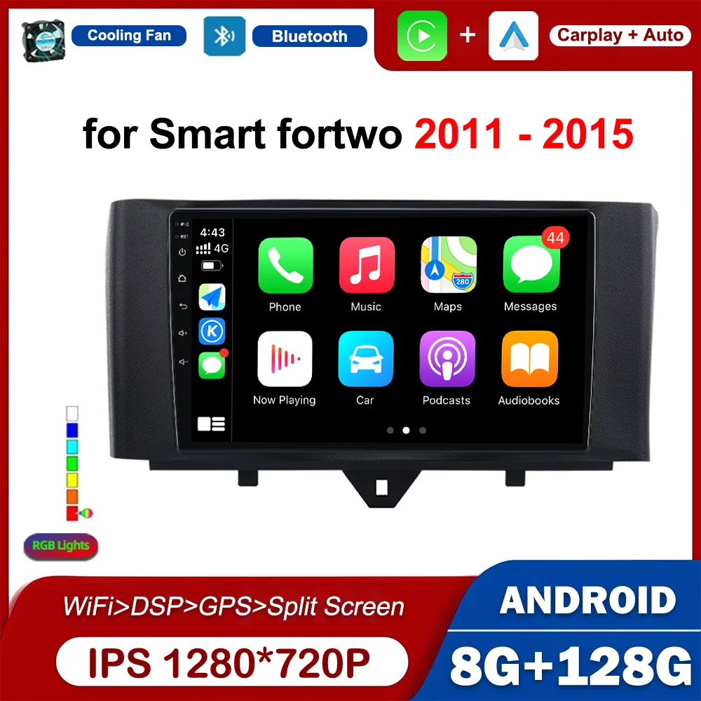 Android OS for Smart fortwo 2011 - 2015 DSP Stereo Car Multimedia Radio Video Player GPS Navi Auto Accessories 2.5 D HD Screen
Android OS for Smart fortwo 2011 - 2015 DSP Stereo Car Multimedia Radio Video Player GPS Navi Auto Accessories 2.5 D HD Screen