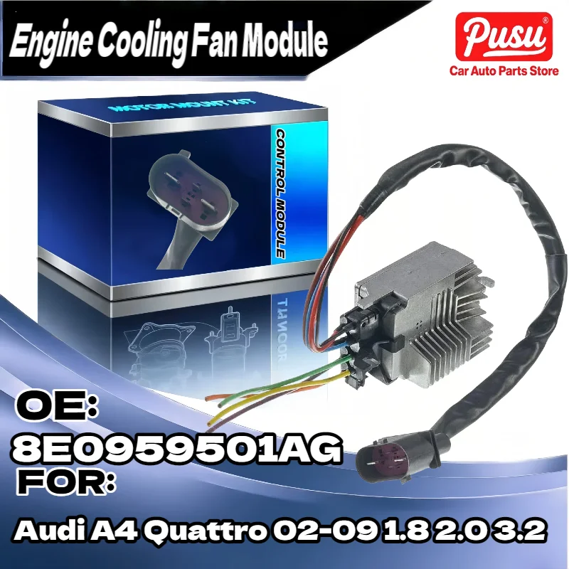 Auto Radiator Cooling Fan Control Module for Audi A4 Quattro 02 03 04 05 06 07 08 09, for 1.8T 2.0 3.2L, 8E0959501AG
Auto Radiator Cooling Fan Control Module for Audi A4 Quattro 02 03 04 05 06 07 08 09, for 1.8T 2.0 3.2L, 8E0959501AG