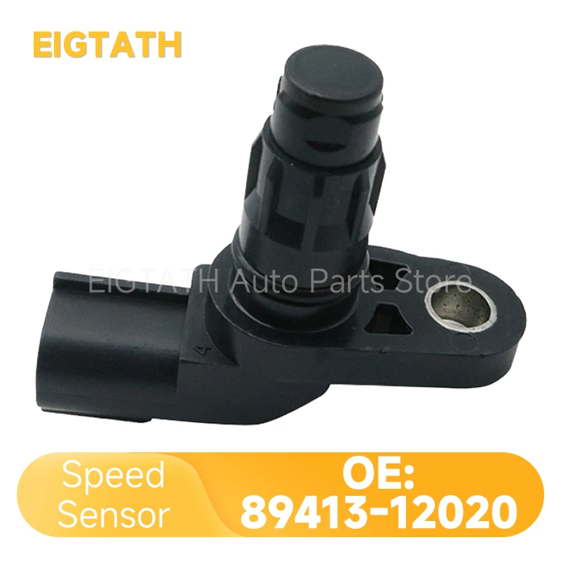 89413-12020 Transmission Speed Sensor for Toyota Corolla Tacoma Auris Ram Pickup Isuzu Piazza Good Quality Auto Parts 8941304010
89413-12020 Transmission Speed Sensor for Toyota Corolla Tacoma Auris Ram Pickup Isuzu Piazza Good Quality Auto Parts 8941304010