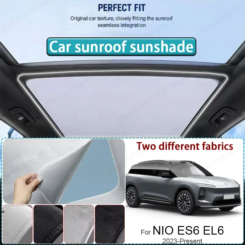 For NIO ES6 EL6 2023-Present Car Sunroof Sunshade Heat Insulation UV Protection Electrostatic Suede Skylight Cover
For NIO ES6 EL6 2023-Present Car Sunroof Sunshade Heat Insulation UV Protection Electrostatic Suede Skylight Cover