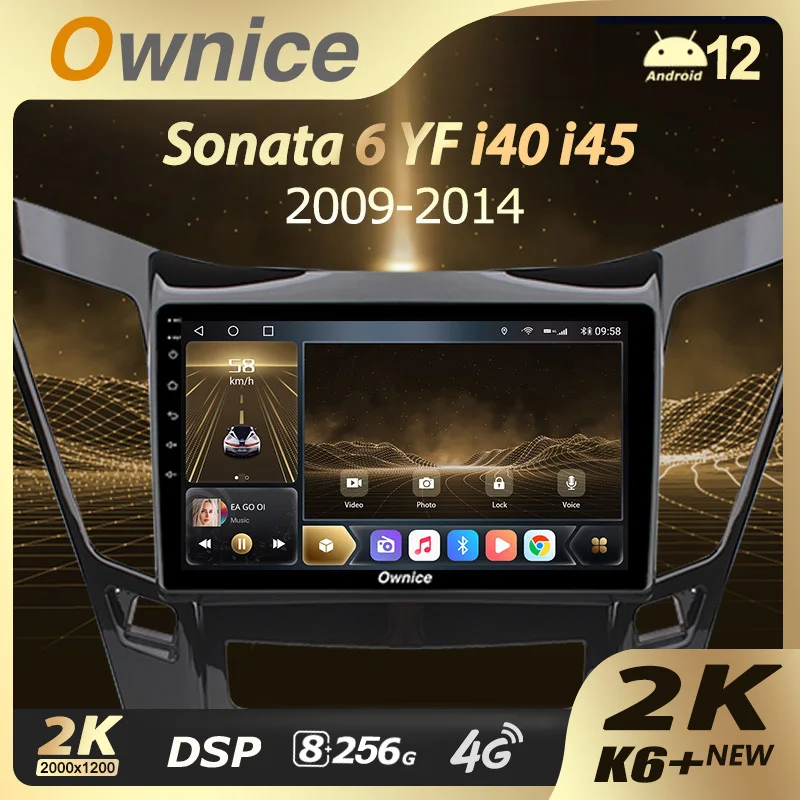 Ownice K6+ 2K для Hyundai Sonata 6 YF I40 I45 2009-2014 Android 10.0 8G + 256G Автомобильный радиоприемник Setero Auto Audio 360 Оптический 5G Wi-Fi
Ownice K6+ 2K для Hyundai Sonata 6 YF I40 I45 2009-2014 Android 10.0 8G + 256G Автомобильный радиоприемник Setero Auto Audio 360 Оптический 5G Wi-Fi