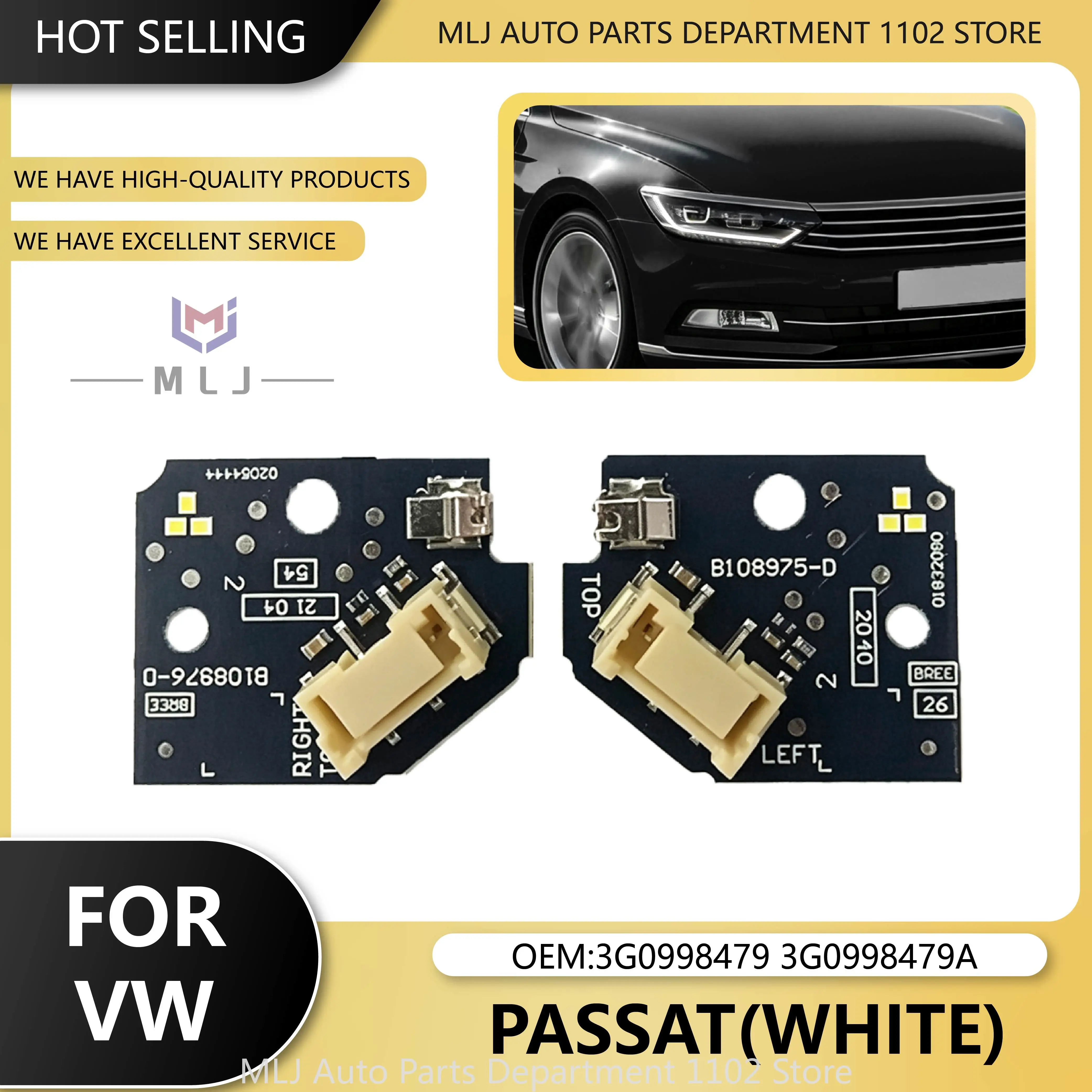 3G0998479 3G0998479A 90152397 90137553 For Volkswagen Passat B8 2019-2023 Headlight DRL Chip White Light Source Chip Board
3G0998479 3G0998479A 90152397 90137553 For Volkswagen Passat B8 2019-2023 Headlight DRL Chip White Light Source Chip Board