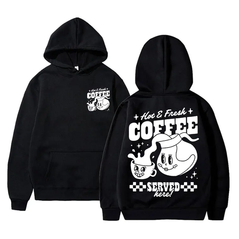 Funny Hot Fresh Coffee Served Graphic Hoodie Men's Fleece Cotton Oversized Sweatshirt Tops Men Women Cute Cartoon Casual Hoodies
Funny Hot Fresh Coffee Served Graphic Hoodie Men's Fleece Cotton Oversized Sweatshirt Tops Men Women Cute Cartoon Casual Hoodies
