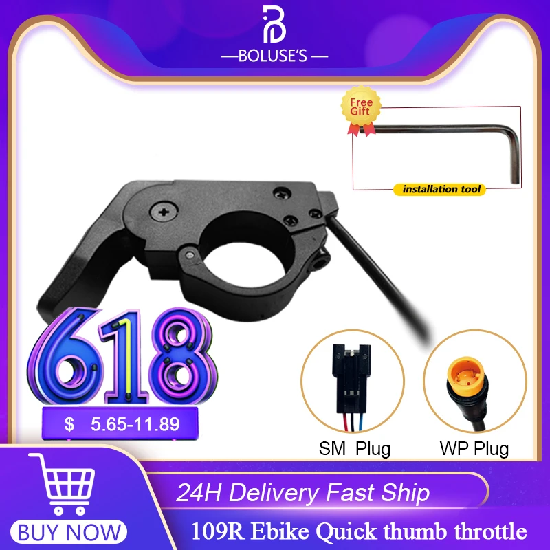 Ebike Thumb Throttle Quick Disassembly Left/Right 109R For 12V-72V Electric Bicycle Accessories Cycling
Ebike Thumb Throttle Quick Disassembly Left/Right 109R For 12V-72V Electric Bicycle Accessories Cycling