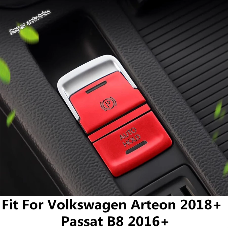 Electronic Handbrake Auto P Button Sequins Decor Cover Trim Accessories For Volkswagen Arteon 2018 - 2024 / Passat B8 2016 -2024
Electronic Handbrake Auto P Button Sequins Decor Cover Trim Accessories For Volkswagen Arteon 2018 - 2024 / Passat B8 2016 -2024