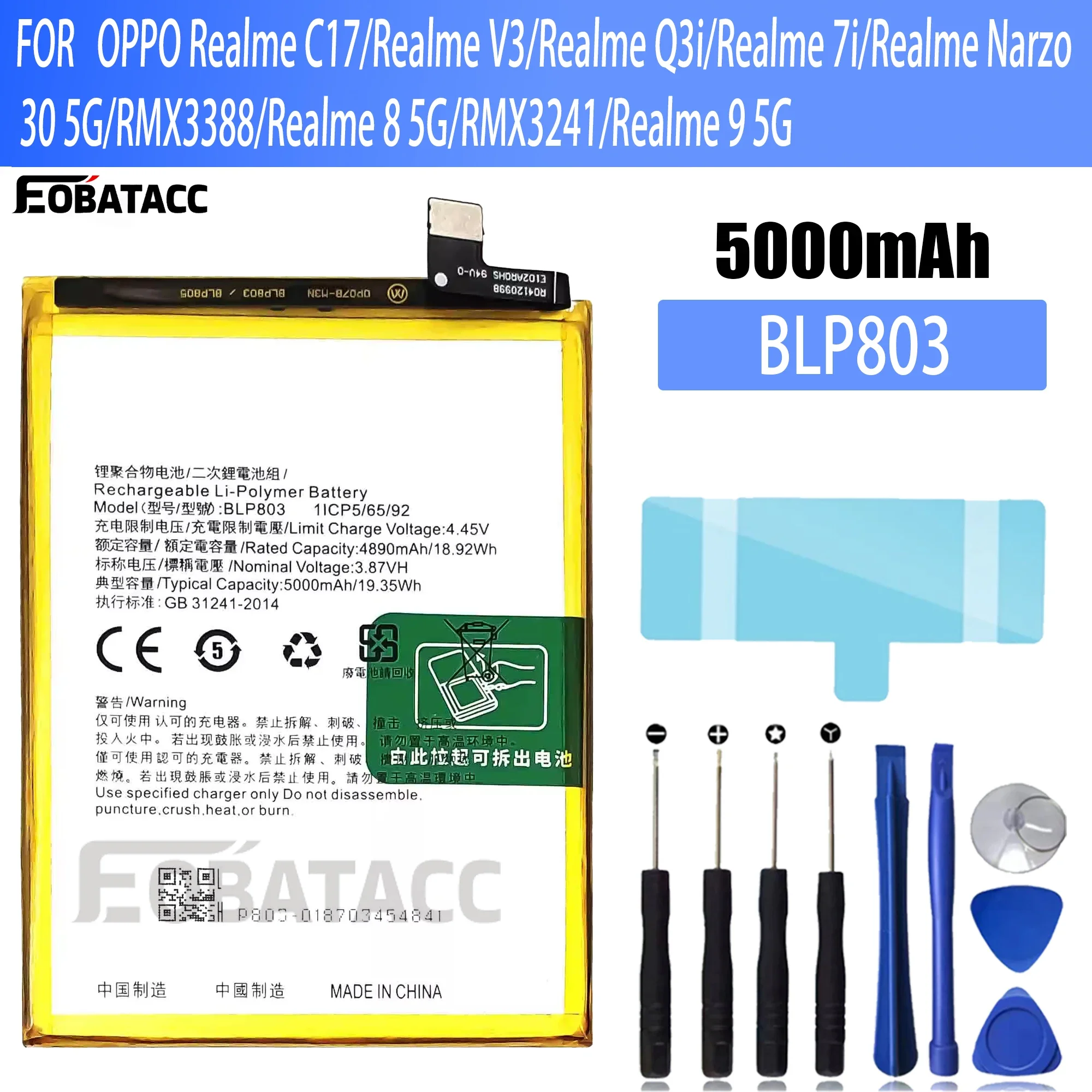 100% New Original Battery BLP803 For OPPO Realme C17/Realme V3/Realme Q3i/Realme 7i/Realme Narzo 30 5GBattery + Free Tools
100% New Original Battery BLP803 For OPPO Realme C17/Realme V3/Realme Q3i/Realme 7i/Realme Narzo 30 5GBattery + Free Tools