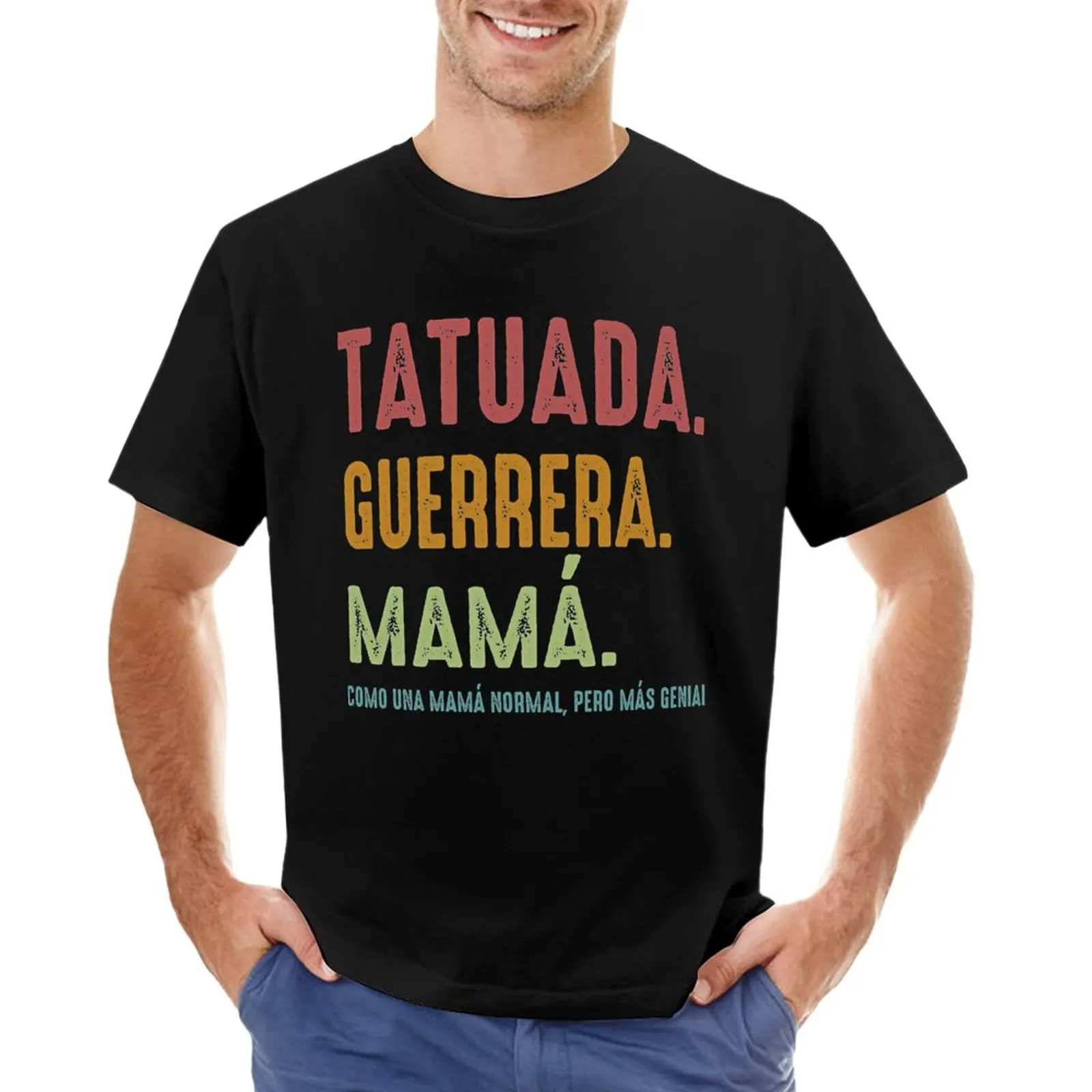 Tatuada Guerrera Mama Como Una Mama Normal Pero Mas Genial T-Shirt sublime summer top blanks big and tall t shirts for men
Tatuada Guerrera Mama Como Una Mama Normal Pero Mas Genial T-Shirt sublime summer top blanks big and tall t shirts for men