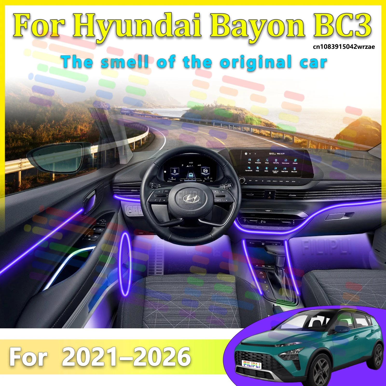 For Hyundai Bayon BC3 Car LED Ambient Lamps Colorful Atmosphere Lights Auto Interior Neon Strip App Control 64 RGB Light
For Hyundai Bayon BC3 Car LED Ambient Lamps Colorful Atmosphere Lights Auto Interior Neon Strip App Control 64 RGB Light