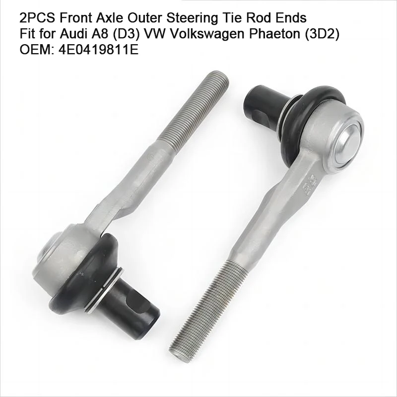 2PCS Front Axle Outer Steering Tie Rod Ends Ball Joint For Audi A8 D3 VW Volkswagen Phaeton 3D2 OE:4E0419811E
2PCS Front Axle Outer Steering Tie Rod Ends Ball Joint For Audi A8 D3 VW Volkswagen Phaeton 3D2 OE:4E0419811E
