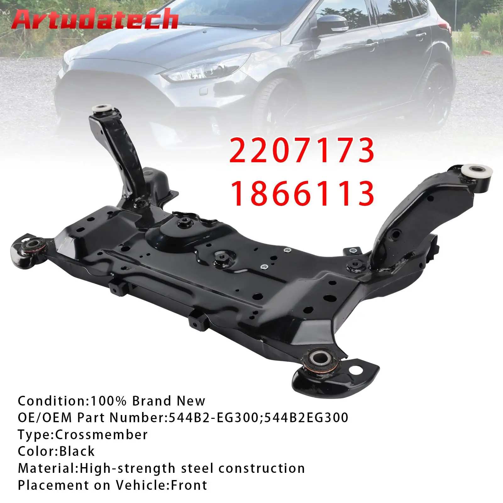 Artudatech Front Subframe Crossmember For Ford Focus C-Max MK3 2010-2013 2014 2015 2016 2017 2018 2019 2020 2207173 1866113
Artudatech Front Subframe Crossmember For Ford Focus C-Max MK3 2010-2013 2014 2015 2016 2017 2018 2019 2020 2207173 1866113