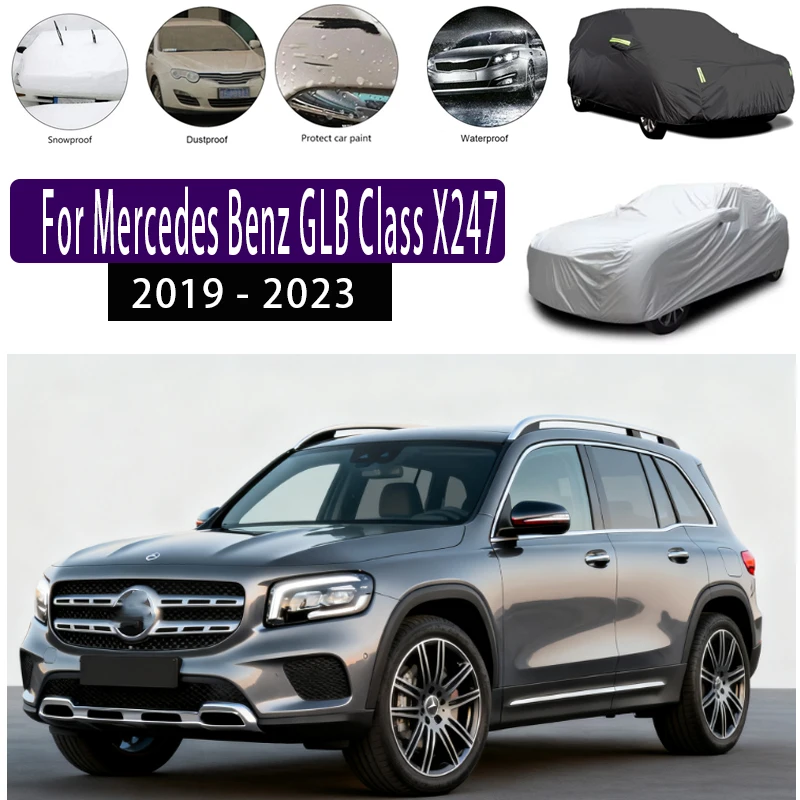 For Mercedes Benz GLB Class X247 2019 - 2023Outdoor Protection Full Car Covers Snow Cover Sunshade Waterproof Dustproof Exterior
For Mercedes Benz GLB Class X247 2019 - 2023Outdoor Protection Full Car Covers Snow Cover Sunshade Waterproof Dustproof Exterior