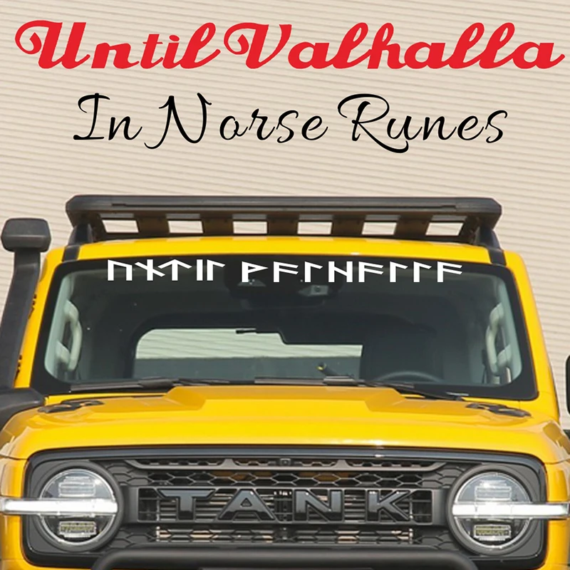 Until Valhalla In Norse Runes Car Sticker Decal Viking Futhark for Bumper Windshield
Until Valhalla In Norse Runes Car Sticker Decal Viking Futhark for Bumper Windshield