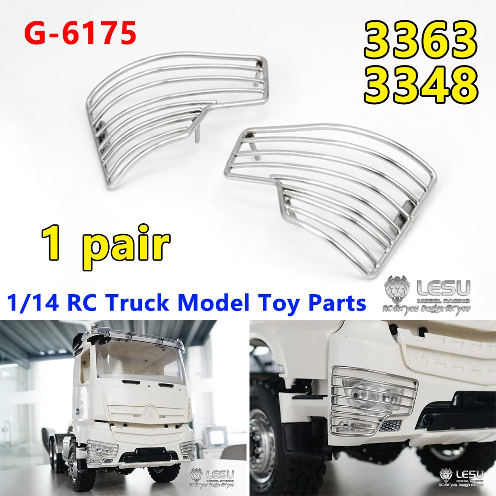 1 pair of LESU for Tamiya 3363 3348 1/14 RC tractor truck dump truck model toy metal stainless steel headlight protection cover
1 pair of LESU for Tamiya 3363 3348 1/14 RC tractor truck dump truck model toy metal stainless steel headlight protection cover