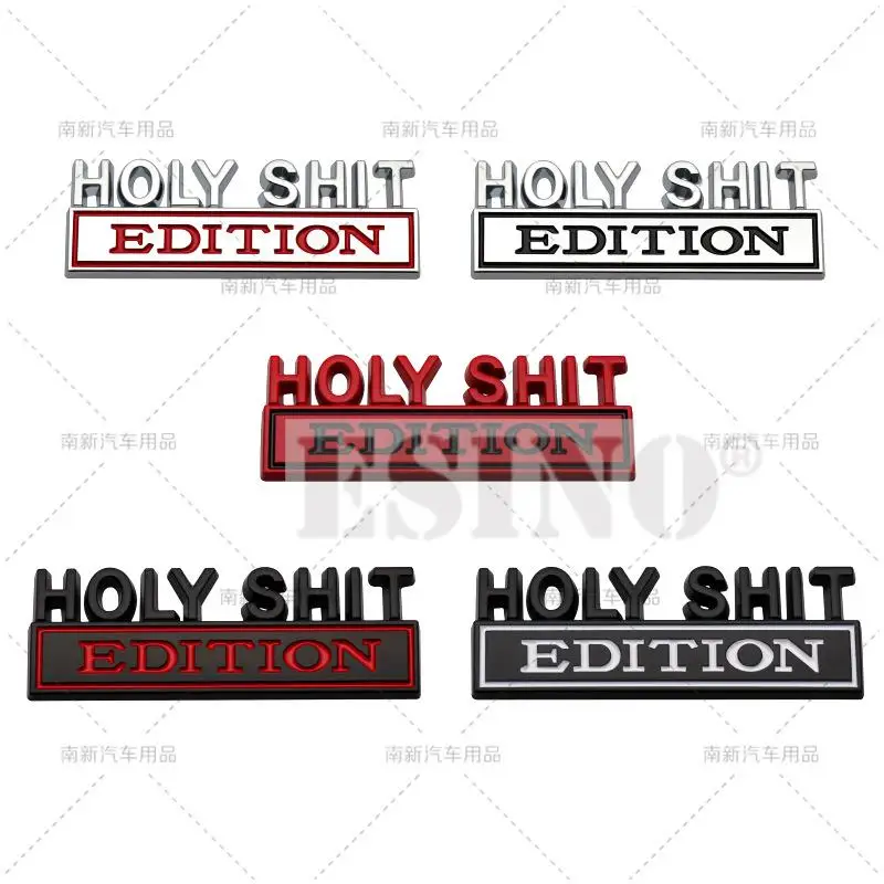 Car Styling 3D Holy Sh*t Edition Metal Chrome Zinc Alloy Adhesive Emblem Decorative Badge Funny Decal Auto Accessory
Car Styling 3D Holy Sh*t Edition Metal Chrome Zinc Alloy Adhesive Emblem Decorative Badge Funny Decal Auto Accessory