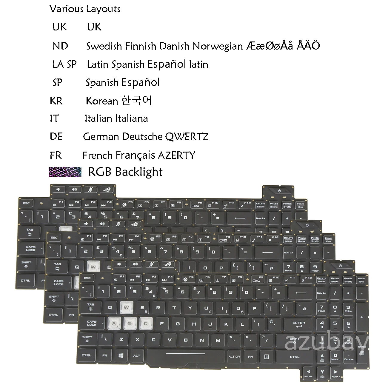 UK NE LA SP KR IT GR FR Keyboard For Asus V170162JE1 V170162JS1, 0KNR0- 661GKO00 / 661GIT00 / 661NGE00 / 661GFR00, RGB Backlit
UK NE LA SP KR IT GR FR Keyboard For Asus V170162JE1 V170162JS1, 0KNR0- 661GKO00 / 661GIT00 / 661NGE00 / 661GFR00, RGB Backlit