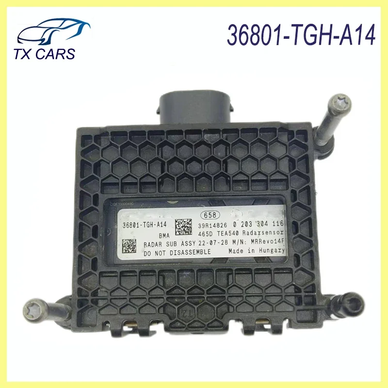36801-TGH-A14 Adaptive Cruise Control Distance Module Sensor ACC for Honda 36801TGHA14
36801-TGH-A14 Adaptive Cruise Control Distance Module Sensor ACC for Honda 36801TGHA14
