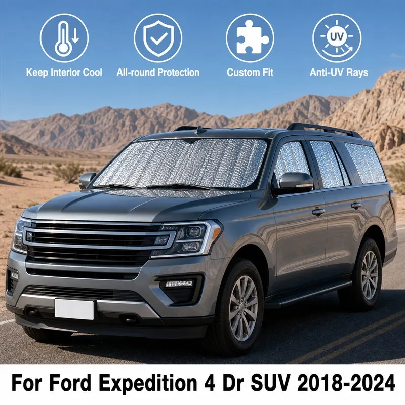 For Ford Expedition 4 Dr SUV 2018-2024 Full Set Car Window Sunshades UV Block Privacy Heat Insulated Foldable Car Curtain
For Ford Expedition 4 Dr SUV 2018-2024 Full Set Car Window Sunshades UV Block Privacy Heat Insulated Foldable Car Curtain