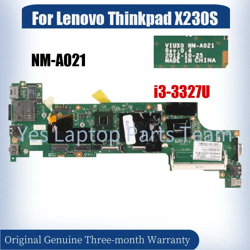 NM-A021 For Lenovo Thinkpad X230S Laptop Mainboard VIUX0 NM-A021 SR0XF Core i3-3327U DDR3 SLJ8C Notebook Motherboard Tested
NM-A021 For Lenovo Thinkpad X230S Laptop Mainboard VIUX0 NM-A021 SR0XF Core i3-3327U DDR3 SLJ8C Notebook Motherboard Tested