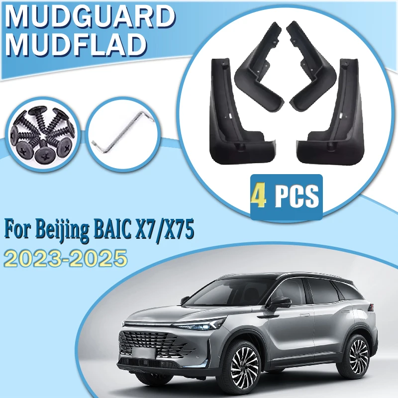 For BAIC X7 Accessories Beijing 7 X75 2023~2025 Car Rear Set Splash Guard Front Rear Fenders Mud Guard Splash Mudguard Auto Part
For BAIC X7 Accessories Beijing 7 X75 2023~2025 Car Rear Set Splash Guard Front Rear Fenders Mud Guard Splash Mudguard Auto Part