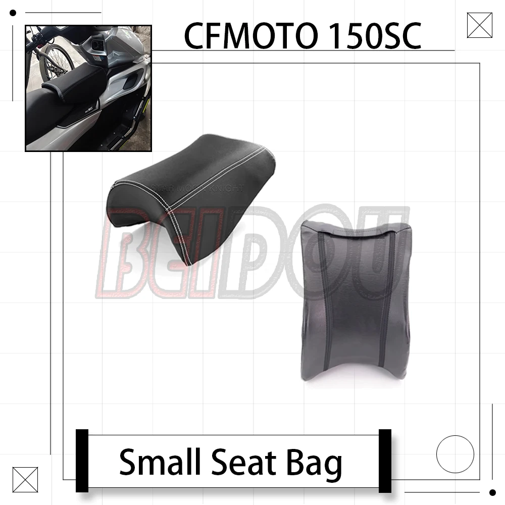 For CFMOTO 150SC SC150 150 SC Motorcycle Modified Seat Cushion Expansion Seat Tank Small Seat Bag 
For CFMOTO 150SC SC150 150 SC Motorcycle Modified Seat Cushion Expansion Seat Tank Small Seat Bag