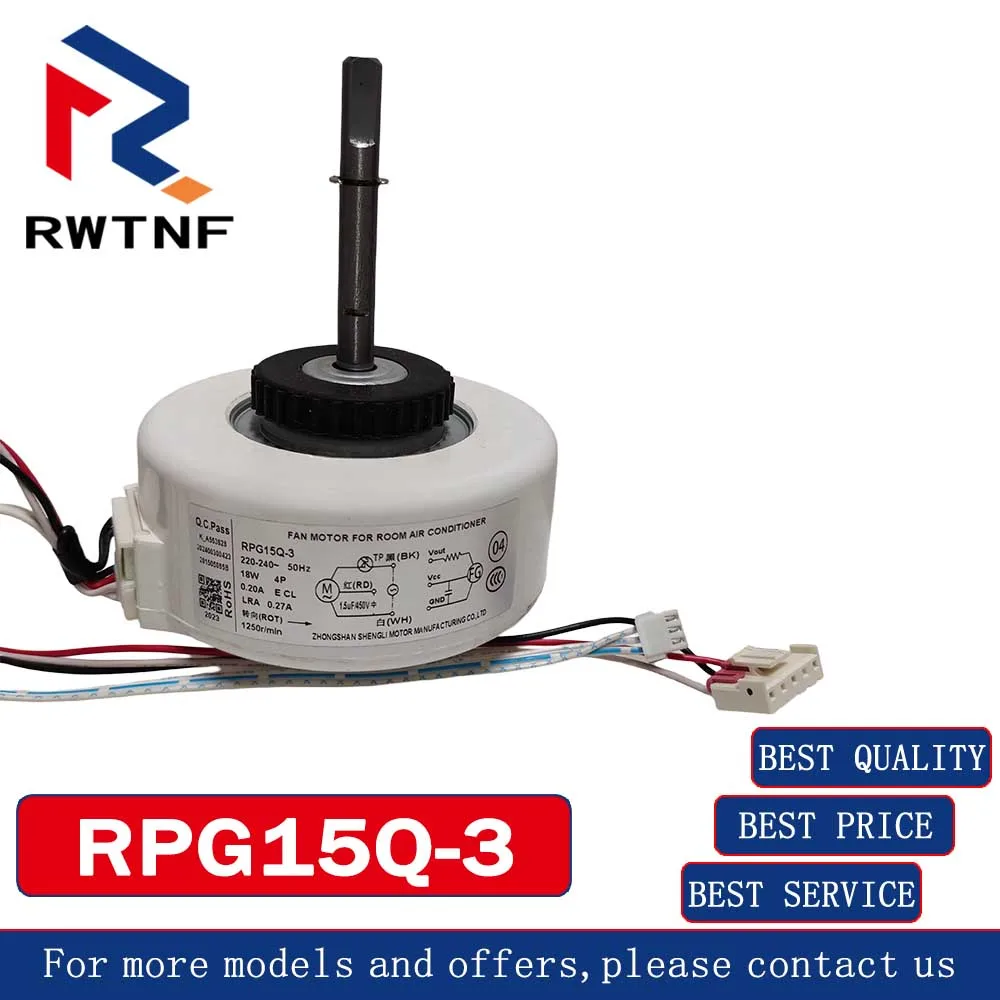 Brand New Genuine RPG15Q-3 Suitable for TCL air conditioner wall-mounted unit internal motor, internal fan motor
Brand New Genuine RPG15Q-3 Suitable for TCL air conditioner wall-mounted unit internal motor, internal fan motor
