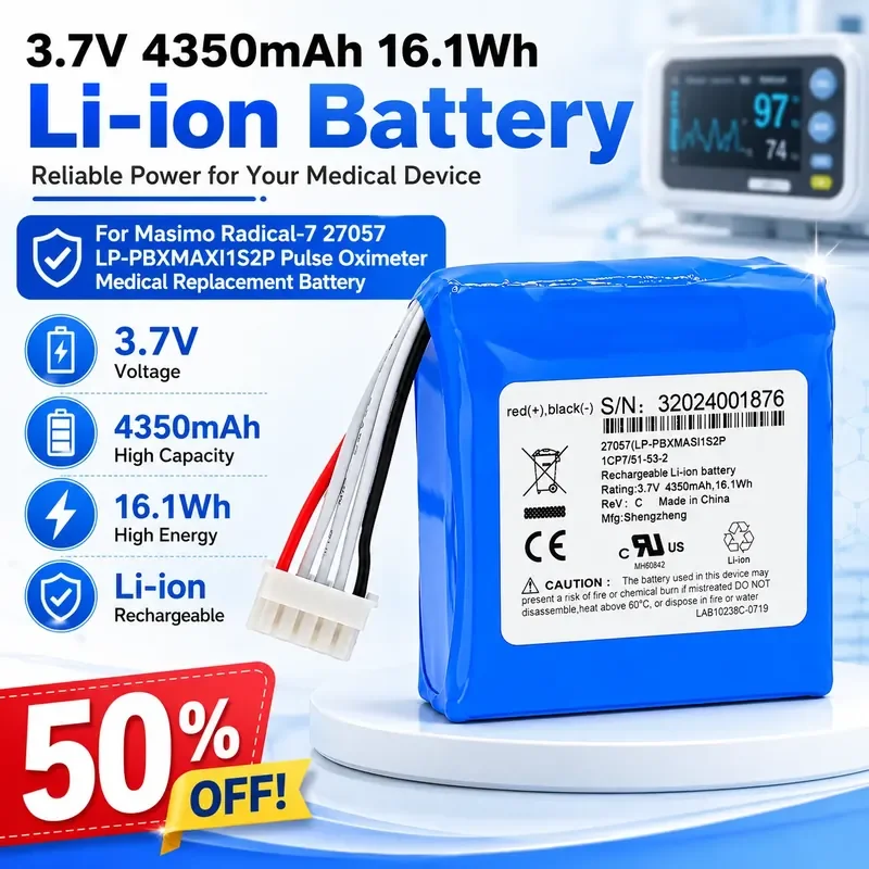 3.7V 4350mAh 16.1Wh Li-ion Battery For Masimo Radical-7 27057 LP-PBXMAXI1S2P Pulse Oximeter Medical Replacement Battery
3.7V 4350mAh 16.1Wh Li-ion Battery For Masimo Radical-7 27057 LP-PBXMAXI1S2P Pulse Oximeter Medical Replacement Battery