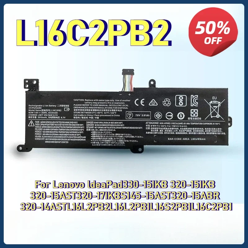 L16C2PB2 L16M2PB1 Аккумулятор для ноутбука Lenovo IdeaPad 330 Аккумулятор 330-15IKB 320-15IKB 320-15AST 320-17IKB S145-15AST 320-15ABR
L16C2PB2 L16M2PB1 Аккумулятор для ноутбука Lenovo IdeaPad 330 Аккумулятор 330-15IKB 320-15IKB 320-15AST 320-17IKB S145-15AST 320-15ABR