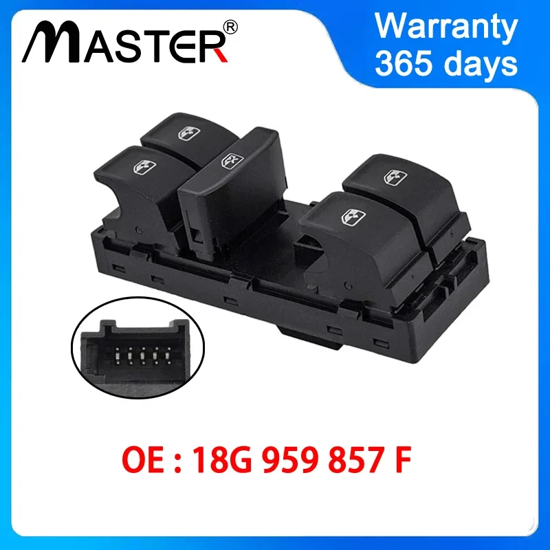 Power Window Master Control Switch 18G959857F for VW Volkswagen Bora Lavida Audi 18G 959 857 F
Power Window Master Control Switch 18G959857F for VW Volkswagen Bora Lavida Audi 18G 959 857 F