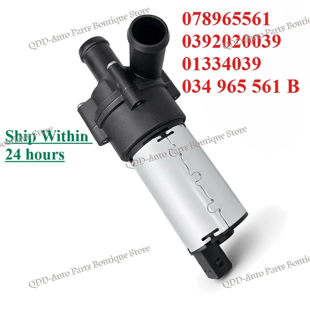 078965561 0392020039 01334039 For Audi A3 A4 B5 A6 C5 TT Seat LEON VW BORA Variant BEETLE Engine Electric Auxiliary Water Pump
078965561 0392020039 01334039 For Audi A3 A4 B5 A6 C5 TT Seat LEON VW BORA Variant BEETLE Engine Electric Auxiliary Water Pump