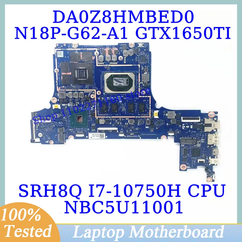 DA0Z8HMBED0 For Acer With SRH8Q I7-10750H CPU NBC5U11001 Laptop Motherboard N18P-G62-A1 GTX1650TI 100% Fully Tested Working Well
DA0Z8HMBED0 For Acer With SRH8Q I7-10750H CPU NBC5U11001 Laptop Motherboard N18P-G62-A1 GTX1650TI 100% Fully Tested Working Well