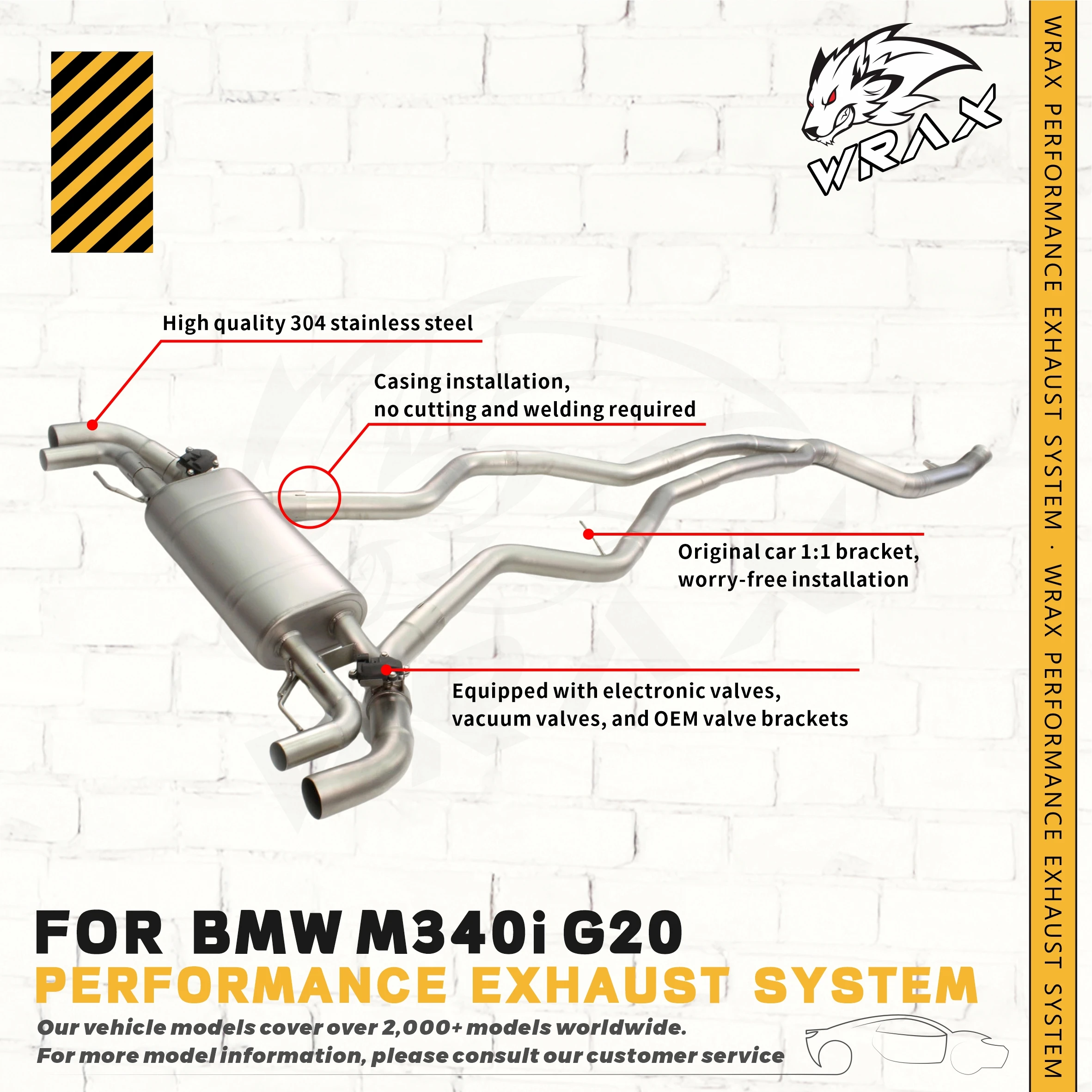 WRAX Direct Fit Replacement Stainless Steel Catback Exhaust For BMW M340 g20 g80 g28 11.2018+Valved Sport High Performance
WRAX Direct Fit Replacement Stainless Steel Catback Exhaust For BMW M340 g20 g80 g28 11.2018+Valved Sport High Performance